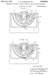 2437610
                      Combined dial scale, switch operator, and position
                      indicator, Jr Eugene F Mcdonald,1948-03-09
