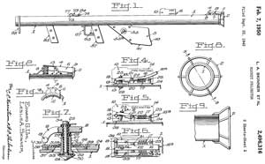 2496316
                          Rocket projector, Leslie A Skinner, Edward G
                          Uhl, App: 1943-09-22, (W.W. II), Pub:
                          1950-02-07, - M-9 Bazooka