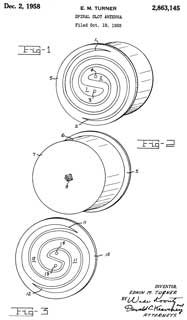 2863145 Spiral slot
                  antenna, Edwin M Turner, Air Force, 1958-12-02