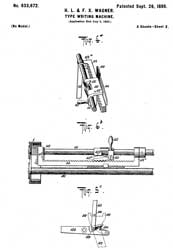 633672 Type-writing machine, Herman L Wagner,
                  Franz X Wagner, John T. Underwood, 1899-09-26