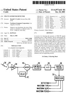 6977611 FM-CW
                    altimeter detector, Ronald T. Crabb, Northrop
                    Grumman Sys, App: 1985-03-04